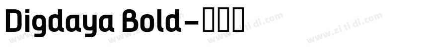 Digdaya Bold字体转换